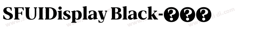 SFUIDisplay Black字体转换 SFUIDisplay Black字体转换